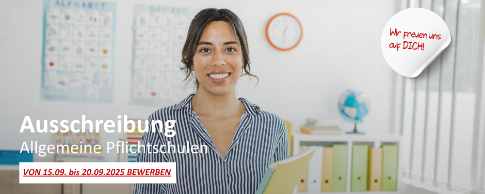 Ausschreibung Allgemeine Pflichtschulen 2025/2026